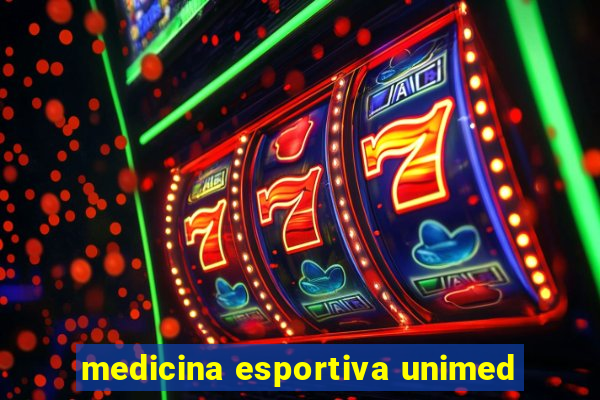 medicina esportiva unimed